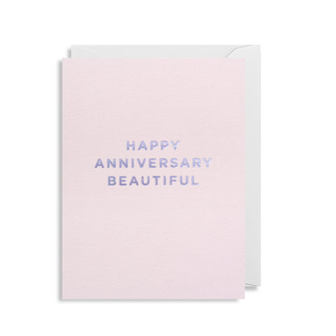Happy Anniversary Beautiful - Mini Card
