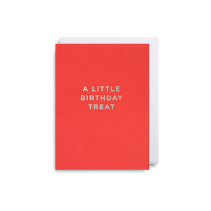 A Little Birthday Treat - Mini Card - Five And Dime