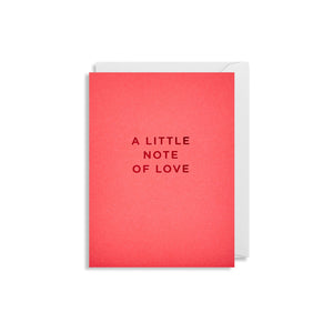 A Little Note Of Love - Mini Card