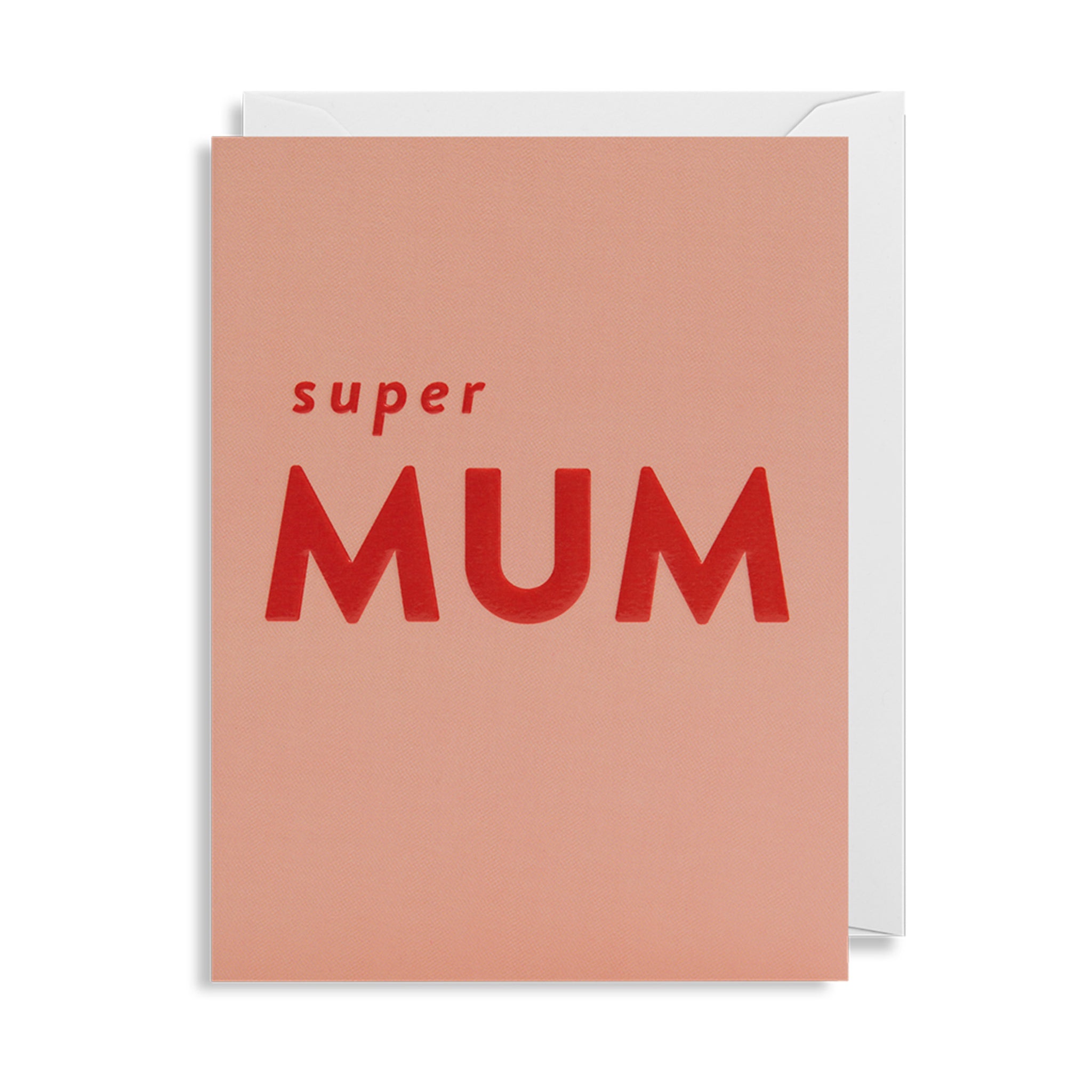 Super Mum - Mini Card - Five And Dime