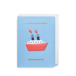 Happy Birthday Dreamboat- Mini Card