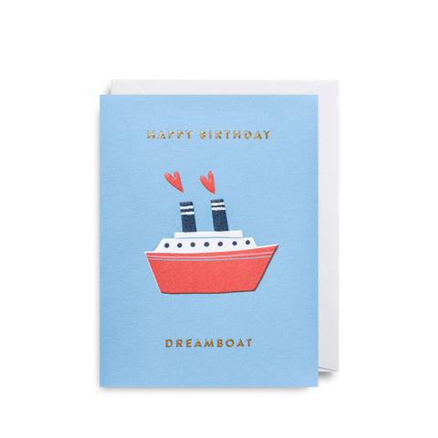 Happy Birthday Dreamboat- Mini Card