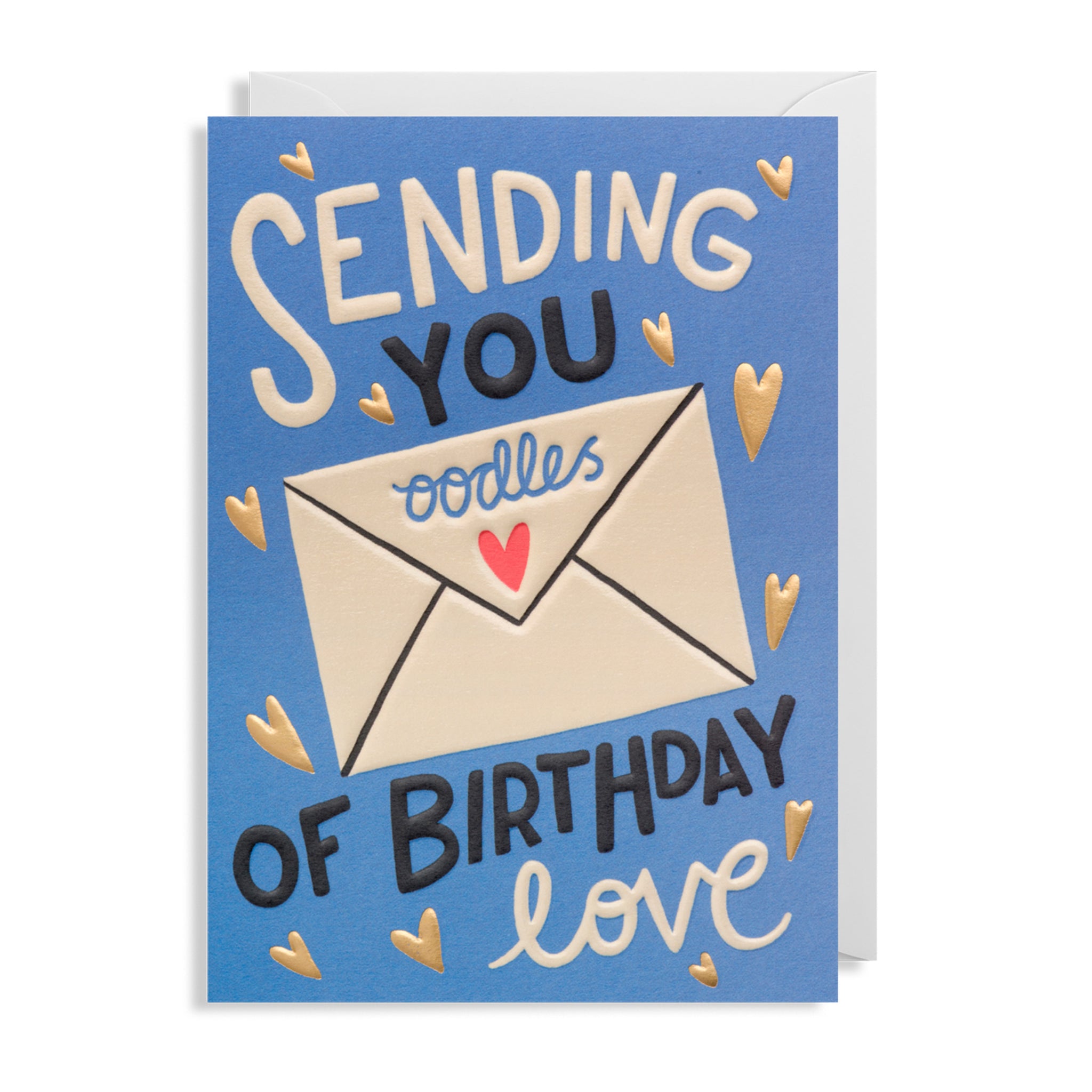 Sending You Oodles Of Birthday Love - Card