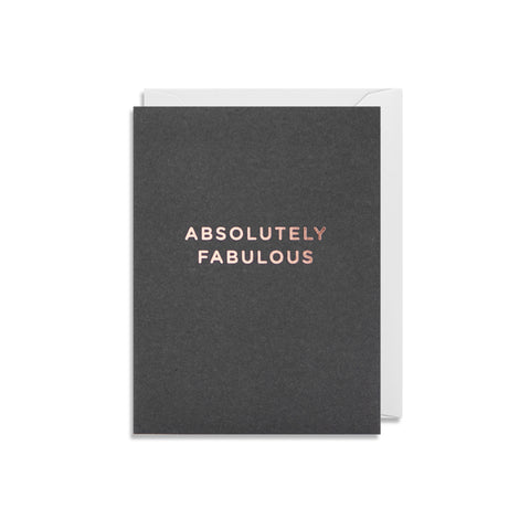 Absolutely Fabulous - Mini Card - Five And Dime